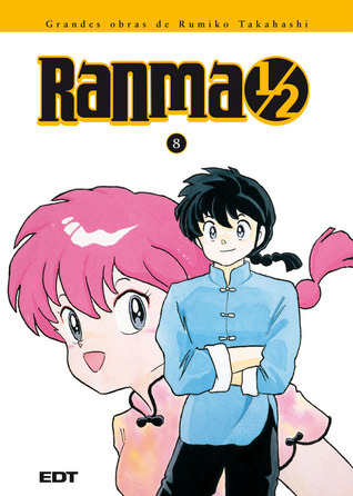 Ranma ½. v.8 / Rumiko Takahashi ; [traducción: Veronica Calafell]