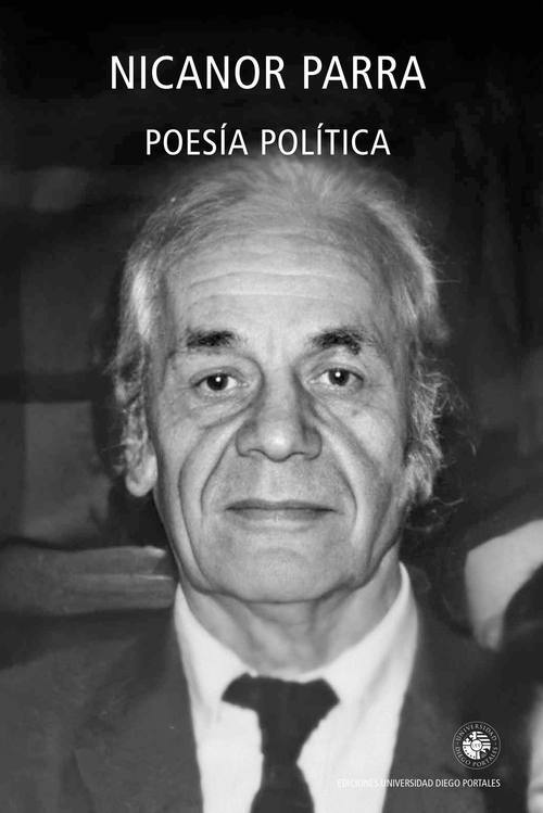 Poesía política / Nicanor Parra
