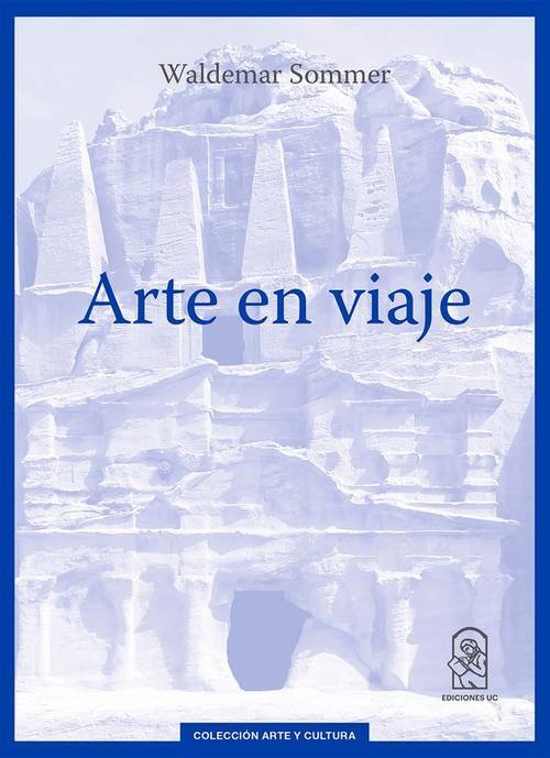 Arte en viaje / Waldemar Sommer