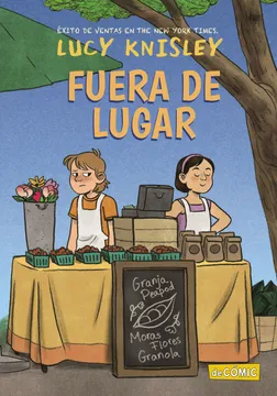 Fuera de lugar / Lucy Knisley ; coloreado por Whitney Cogar ; [traducción de Ana Belén Fletes Valera]
