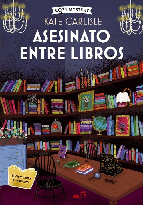 Asesinato entre libros : un misterio bibliófilo de Brooklyn Wainwright / Kate Carlisle ; traducción Vicente Campos González  