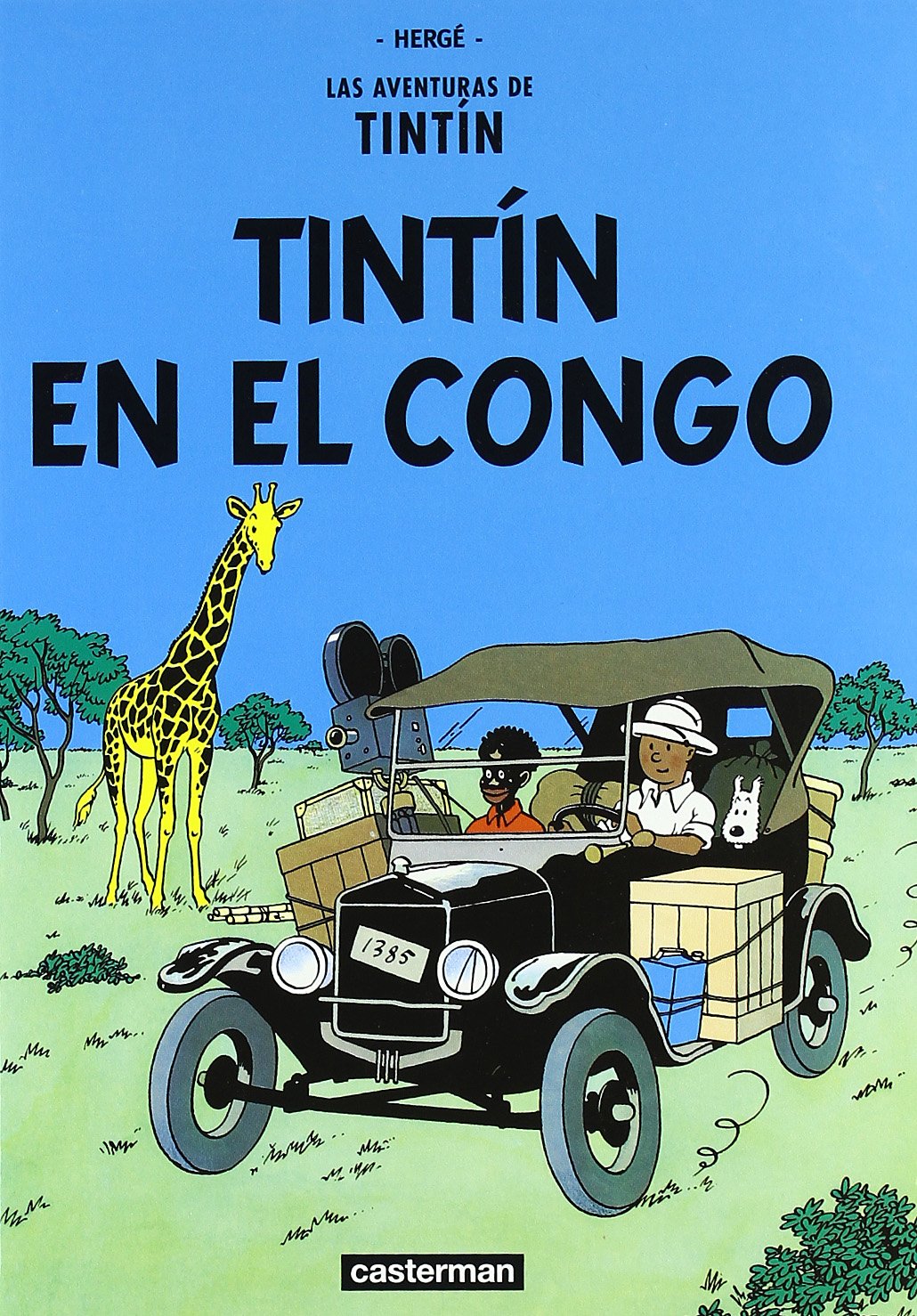 Tintin en el Congo / Hergé ; traducción del francés de Concepción Zendrera