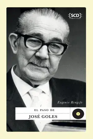 El paso de José Goles / Eugenio Rengifo