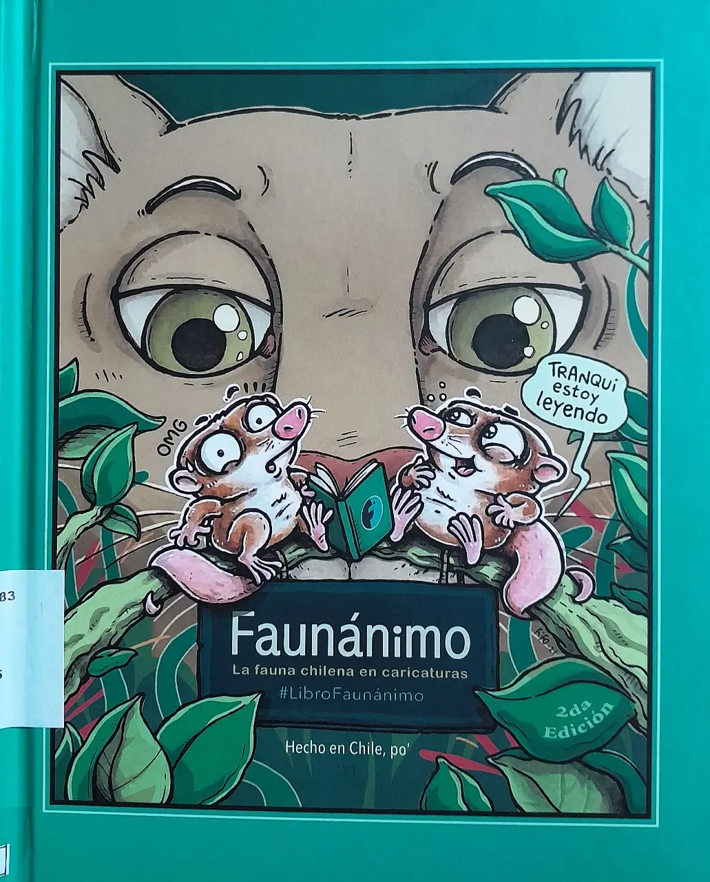 Faunánimo : la fauna chilena en caricaturas #LibroFaunánimo / Tomás Infante