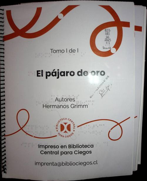 El pájaro de oro [Braille] / Jacob Grimm