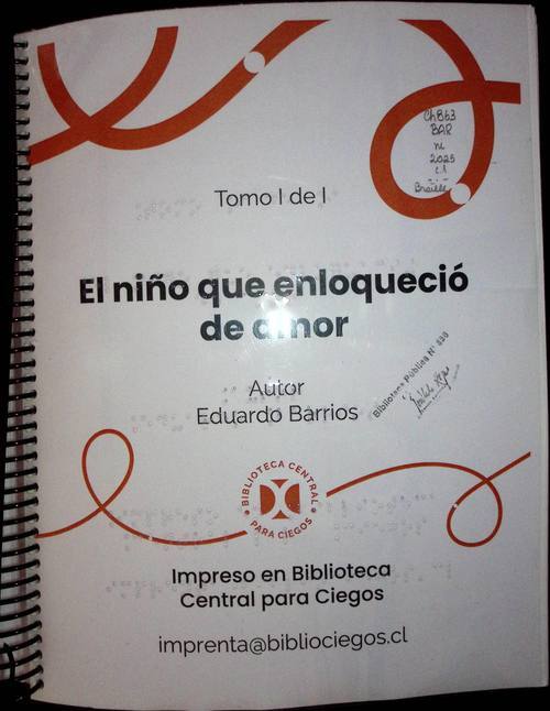 El niño que enloqueció de amor [Braille] / Eduardo Barrios