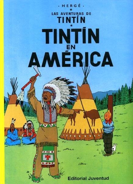 Tintín en América / Hergé ; [traducción de Concepción Zendrera]
