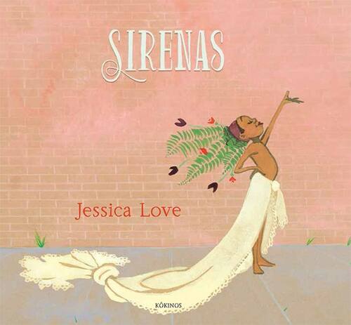 Sirenas / Jessica Love ; texto e ilustraciones, Esther Rubio 