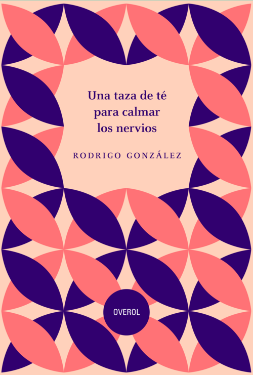  Una taza de té para calmar los nervios / Rodrigo González